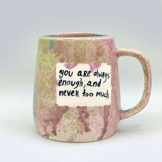 You Are Always Enough, чаша, 250ml